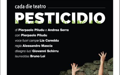 Teatro d’Estate: spettacolo “Pesticidio” con Cada Die Teatro – 14 luglio 2021